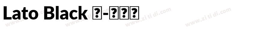 Lato Black 黑字体转换